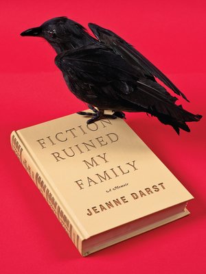 cover image of Fiction Ruined My Family